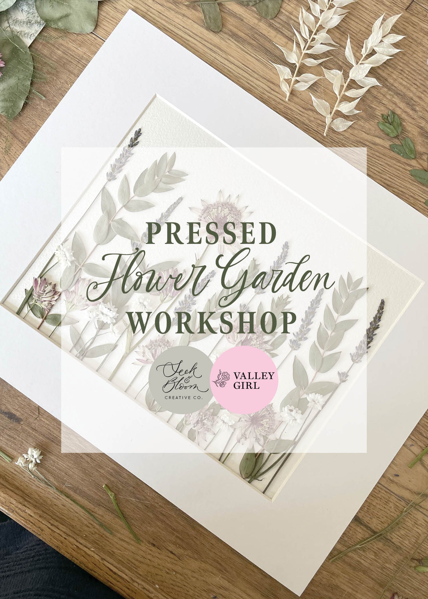 WORKSHOP Pressed Flower Garden Art - August 6th