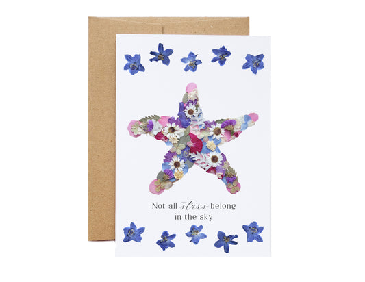 pressed flower starfish, not all stars belong in the sky card for birthday or any occassion