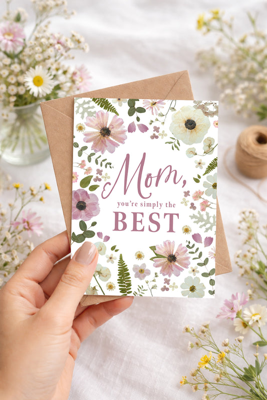 Mom, You're Simply The Best, Card