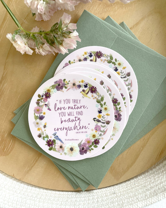 Nature Quote Pressed Flowers, Sticker 3"