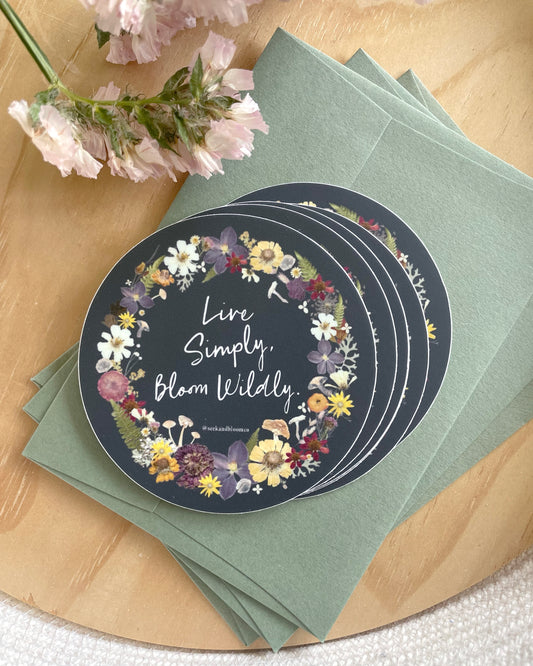 Live Simply, Bloom Wildly Pressed Flowers, Sticker 3"
