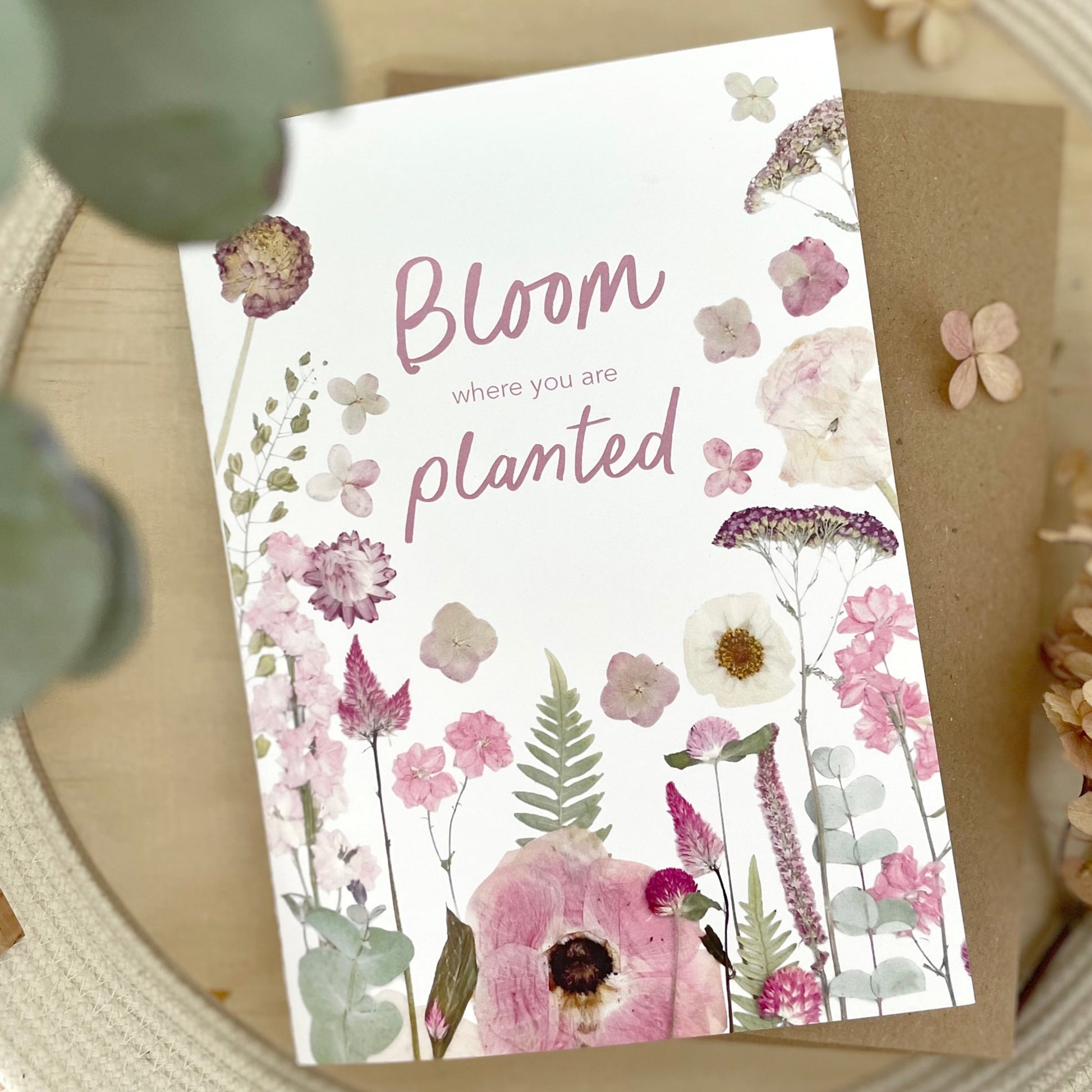 card bloom where you are planted with link pressed flowers