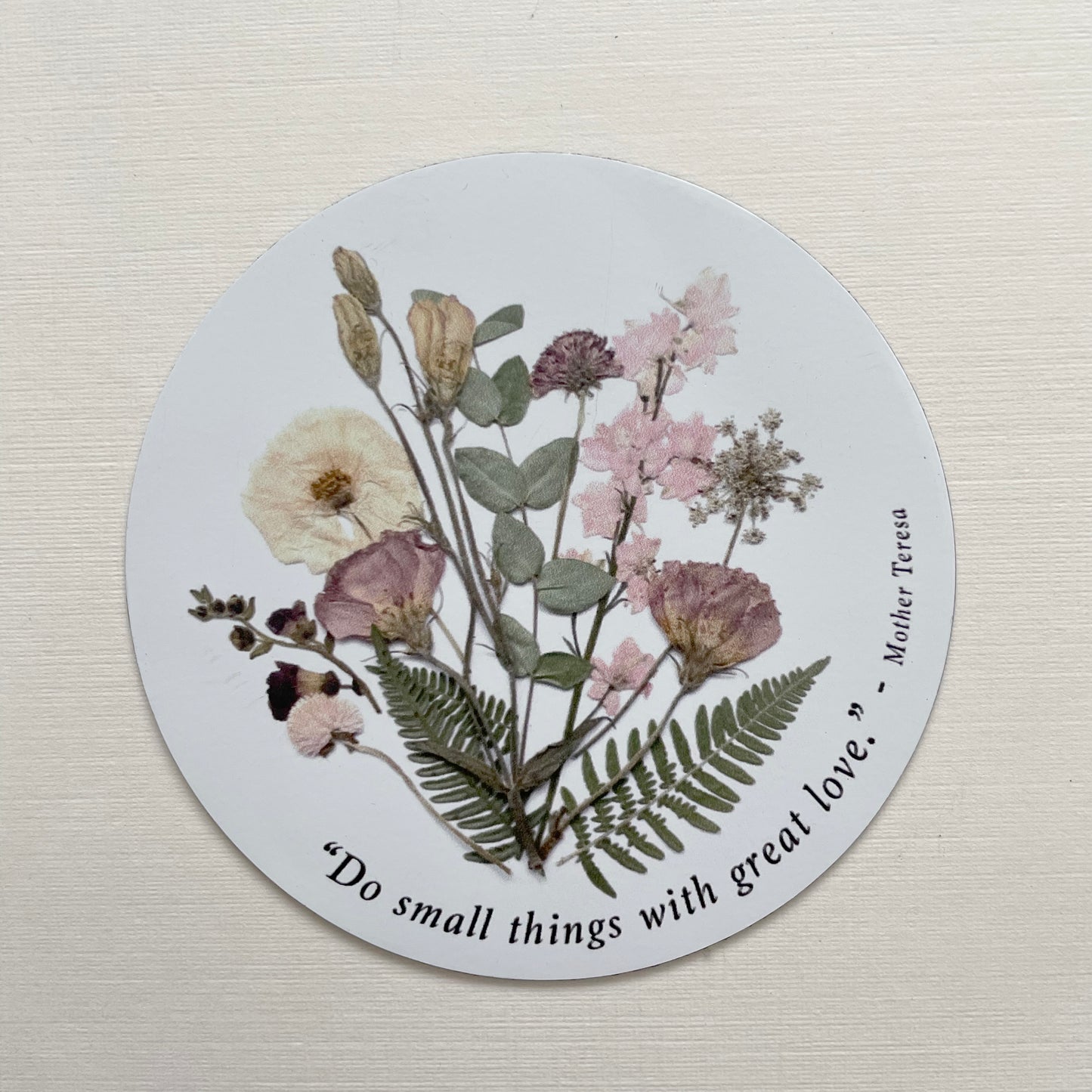 Bouquet Quote Pressed Flower, 3" Magnet