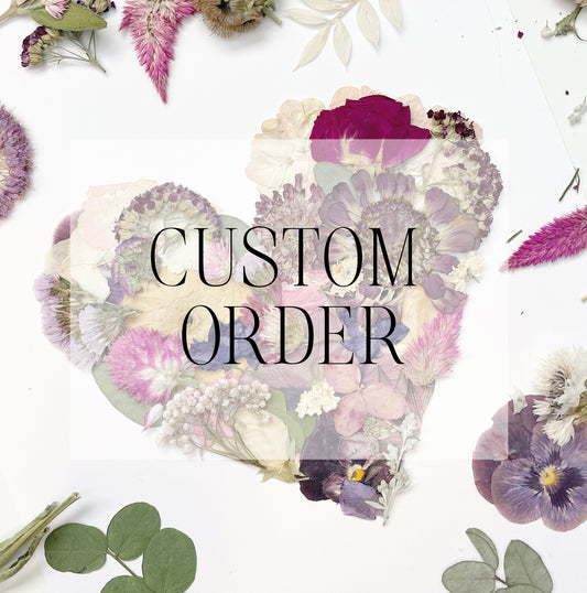 Custom Order Request -  Original Pressed Flower Artwork